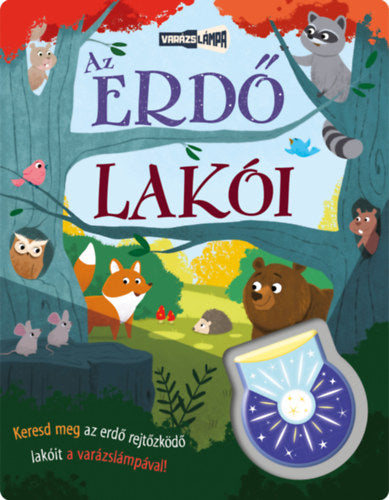 Varázslámpa - Az erdő lakói - 