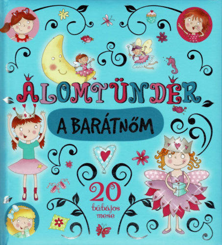 Álomtündér a barátnőm - Dale, Elizabeth