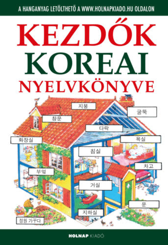 Kezdők koreai nyelvkönyve - Helen Davies, Minhan, Kyeng