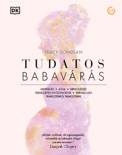 Tudatos babavárás - Tracy Donegan