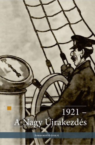 1921 - A Nagy Újrakezdés - 