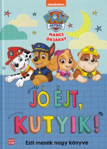 Mancs Őrjárat - Jó éjt, kutyik! - 