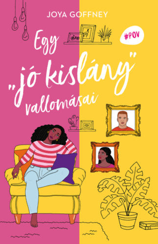 Egy "jó kislány" vallomásai