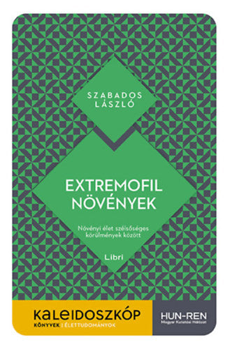 Extremofil növények - Szabados László