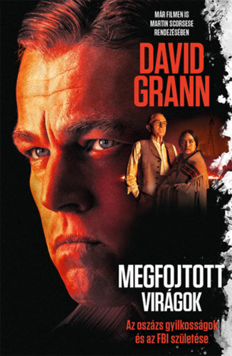 Megfojtott virágok - David Grann