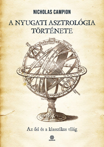 A nyugati asztrológia története - Nicolas Campion