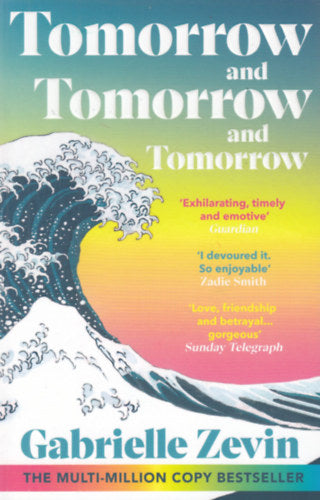 Tomorrow and Tomorrow and Tomorrow
