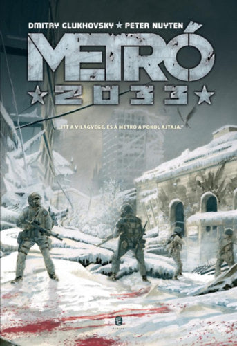 Metró 2033 - Nuyten, Peter, Dmitry Glukhovsky