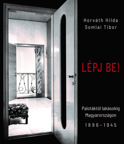 Lépj be! - Somlai Tibor, Horváth Hilda
