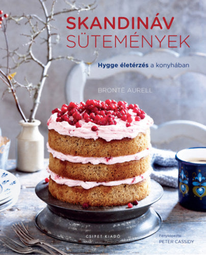 Skandináv sütemények - Brontë Aurell