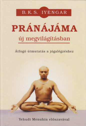 Pránájáma új megvilágításban