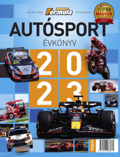 Autósport évkönyv 2023 - Bethlen Tamás, Gellérfi Gergő