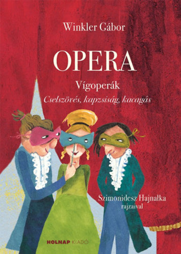 Opera - Vígoperák - 