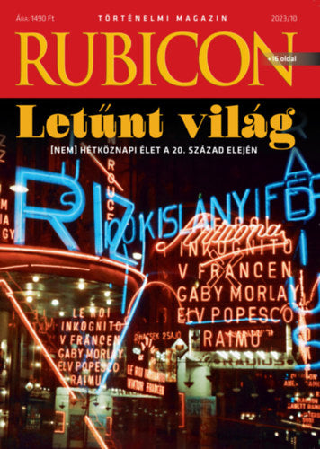 Rubicon - Letűnt világ - 2023/10 - 