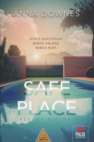 Safe Place - Törékeny biztonság - Anna Downes