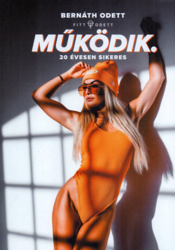 Működik - Bernáth Odett