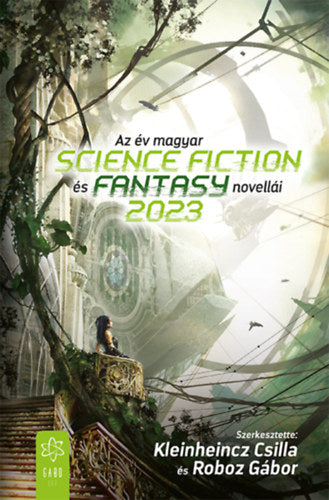 Az év magyar science fiction és fantasynovellái 2023 - 