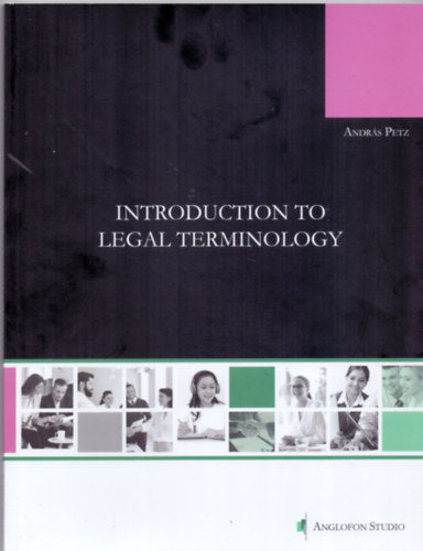 Introduction to Legal Terminology - Petz András