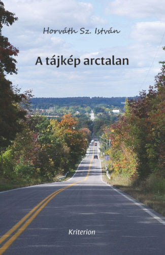 A tájkép arctalan - Horváthsz. István