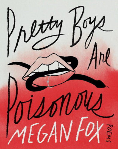 Pretty Boys Are Poisonous - Fox, Megan