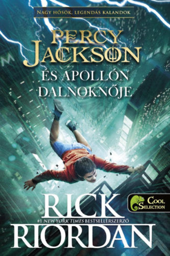 Percy Jackson és Apollón dalnoknője - Rick Riordan