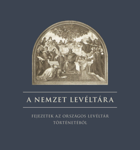 A nemzet levéltára - 