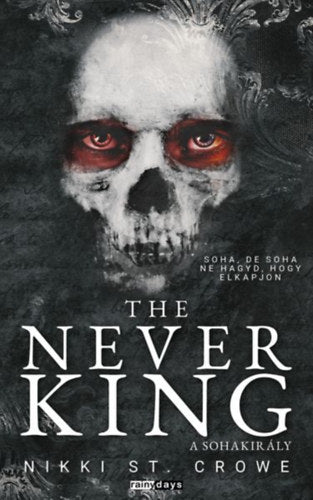 The Never King - St.crowe, Nikki