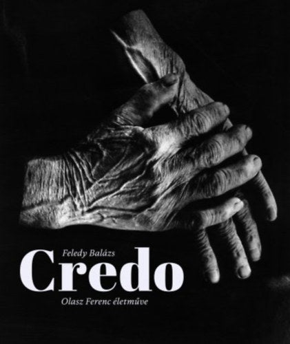 Credo - Feledy Balázs