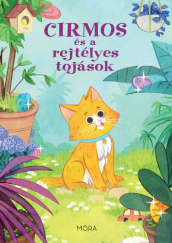 Cirmos és a rejtélyes tojások - 