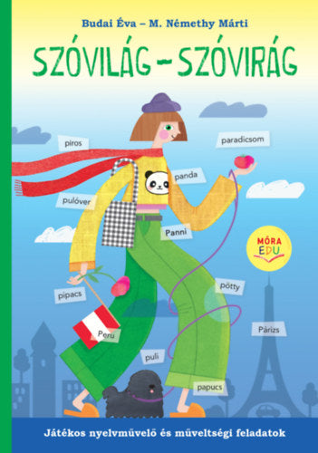 Szóvilág - Szóvirág - Budai Éva, M. Némethy Márti