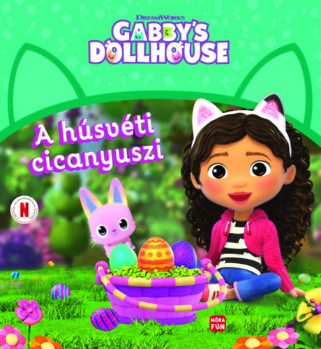 Gabi babaháza - A húsvéti cicanyuszi - 