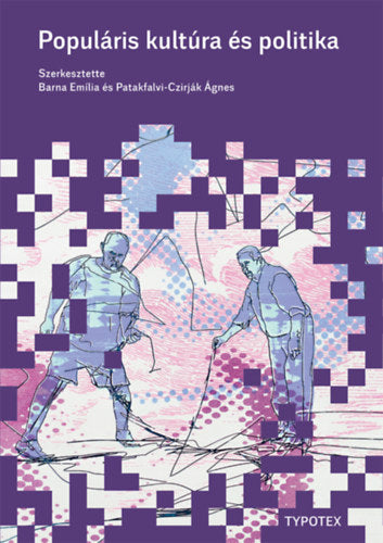Populáris kultúra és politika - 