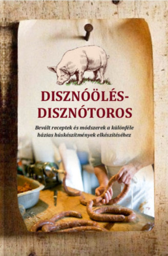 Disznóölés - disznótoros - Szabó Józsefné