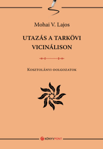 Utazás a tarkövi vicinálison
