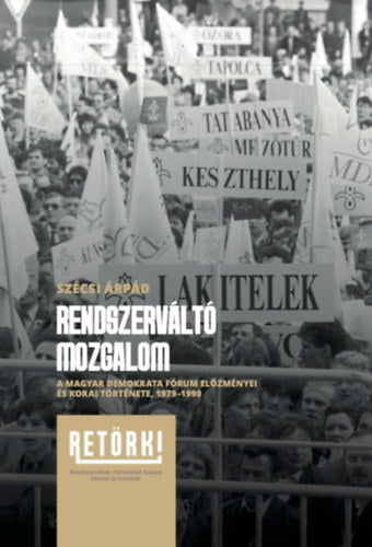 Rendszerváltó mozgalom - Szécsi Árpád