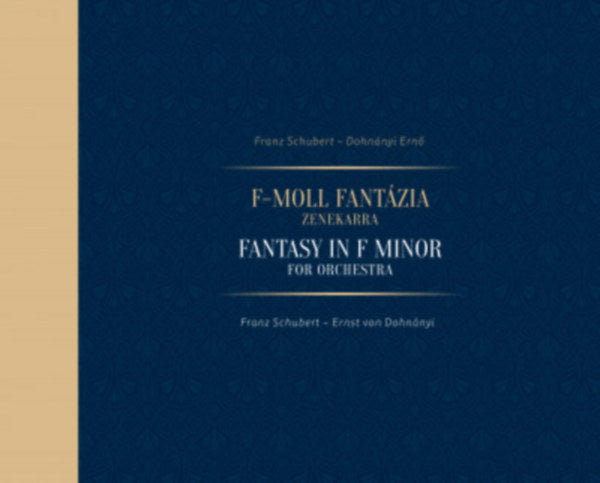 F-moll fantázia zenekarra - Fantasy in F Minor for Orchestra - 