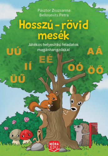 Hosszú-rövid mesék - Bellosevich Petra, Pásztor Zsuzsanna
