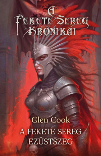Ezüstszeg - Glen Cook