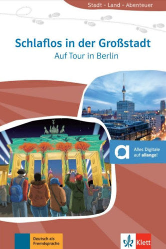 Schlaflos in der Großstadt - Auf Tour in Berlin - A1 - Arwen Schnack