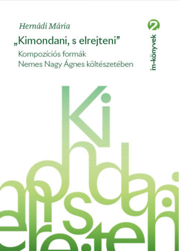"Kimondani, s elrejteni"