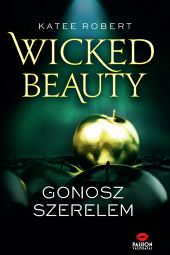 Wicked Beauty - Gonosz szerelem - Robert, Katee