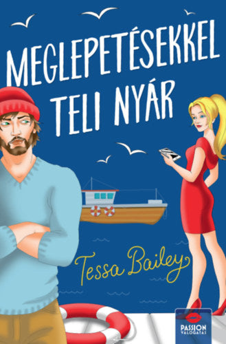 Meglepetésekkel teli nyár - Bailey, Tessa