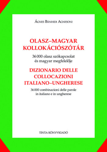 Olasz-magyar kollokációszótár - Ágnes Bánhidi Agnesoni