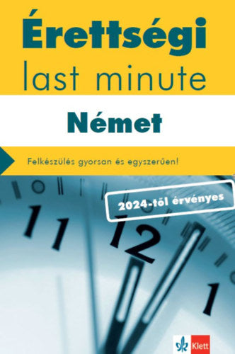 Érettségi Last minute - Német - Somló Katalin, Pantónédr.naszályi Dóra