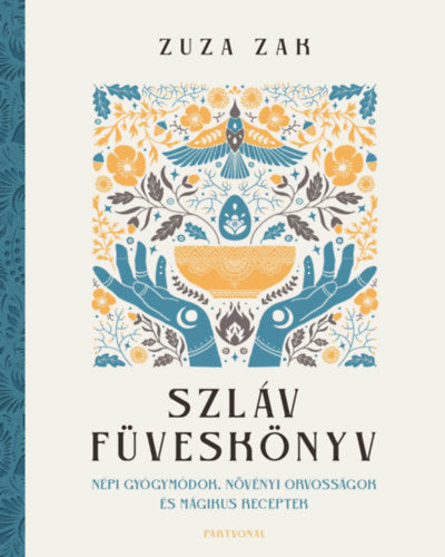 Szláv füveskönyv - Zak, Zuza