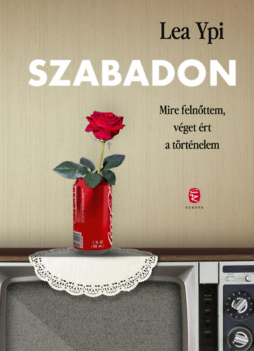 Szabadon - Lea Ypi