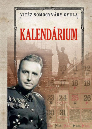 Kalendárium - Vitézsomogyváry Gyula