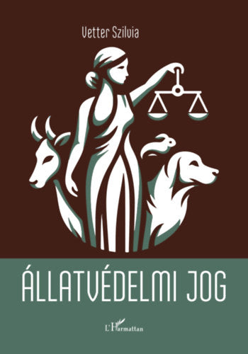 Állatvédelmi jog - Vetter Szilvia