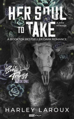 Her Soul to Take - Harley Laroux