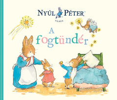 Nyúl Péter világa - A fogtündér - 